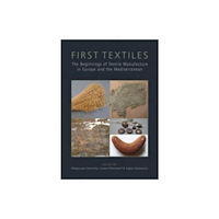Oxbow books First Textiles (häftad, eng)