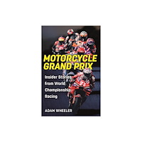 Michael O'Mara Books Ltd Motorcycle Grand Prix (inbunden, eng)