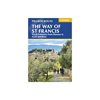 Cicerone Press The Way of St Francis: Via di Francesco (häftad, eng)