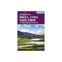 Cicerone Press Walking on Mull, Coll and Tiree (häftad, eng)