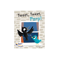 Ransom Publishing Tweet, Tweet, Parp! (häftad, eng)