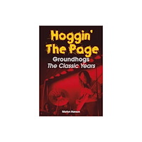 Sonicbond Publishing Hoggin' The Page (häftad, eng)