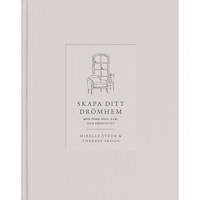 Therese Skoog Skapa ditt drömhem med feng shui, själ och kreativitet (inbunden)