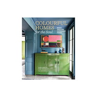 Ryland, Peters & Small Ltd Colourful Homes for the Soul (inbunden, eng)