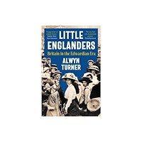 Profile Books Ltd Little Englanders (häftad, eng)