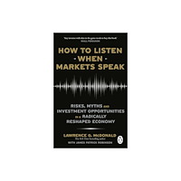 Transworld publishers ltd How to Listen When Markets Speak (häftad, eng)
