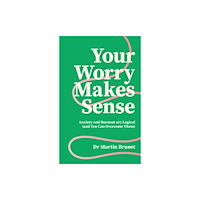 Jessica kingsley publishers Your Worry Makes Sense (häftad, eng)
