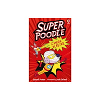 Usborne Publishing Ltd Superpoodle and the Mega Blaster (häftad, eng)