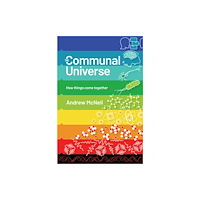 Troubador Publishing The Communal Universe (häftad, eng)