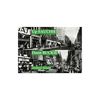 Stenlake Publishing Up Sauchie, Doon Buckie (häftad, eng)