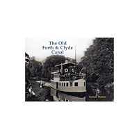 Stenlake Publishing The Old Forth and Clyde Canal (häftad, eng)