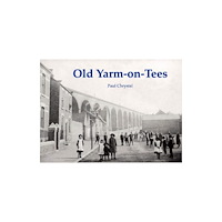 Stenlake Publishing Old Yarm-on-Tees (häftad, eng)