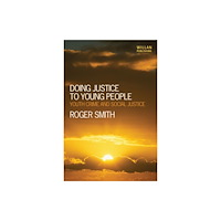 Taylor & francis ltd Doing Justice to Young People (häftad, eng)