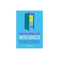 Jessica kingsley publishers Creative Counselling with Adults (häftad, eng)