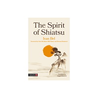 Jessica kingsley publishers The Spirit of Shiatsu (häftad, eng)
