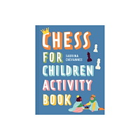 Batsford Chess For Children Activity Book (inbunden, eng)