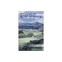 Porto Press Ltd Wild Galloway (häftad, eng)