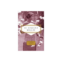 Everyman Poems: Edna St Vincent Millay (inbunden, eng)