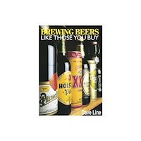 Fox Chapel Publishers International Brewing Beers Like Those You Buy (häftad, eng)
