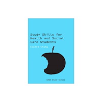 Sage Publications Ltd Study Skills for Health and Social Care Students (häftad, eng)