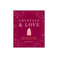 Octopus publishing group Crystals & Love (inbunden, eng)