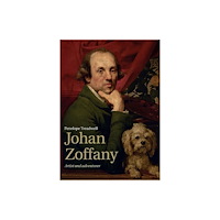 Paul Holberton Publishing Ltd Johan Zoffany (häftad, eng)