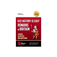 How2become Ltd KS2 History is Easy: Romans in Britain (Studies, Activities & Questions) Achieve 100% (häftad, eng)