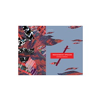 Tilted Axis Press Indigenous Species (häftad, eng)