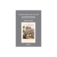 Archaeopress Athens from 1456 to 1920 (häftad, eng)