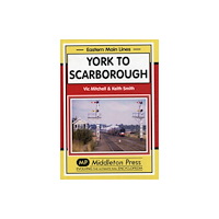 Middleton Press York to Scarborough (inbunden, eng)