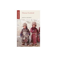 Eland Publishing Ltd Tibetan Foothold (häftad, eng)