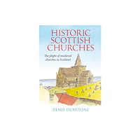 Umbria Press Historic Churches of Scotland (häftad, eng)