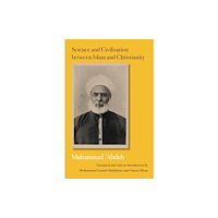 GINGKO Science and Civilisation between Islam and Christianity (inbunden, eng)