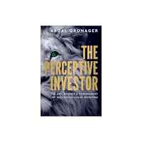 Unicorn Publishing Group The Perceptive Investor (inbunden, eng)