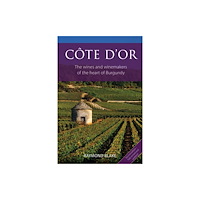 ACADEMIE DU VIN LIBRARY LIMITED Cote d'Or (häftad, eng)
