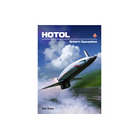 Mortons Media Group HOTOL: Britain's Spaceplane (inbunden, eng)