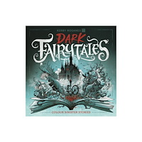 Michael O'Mara Books Ltd Dark Fairytales (häftad, eng)