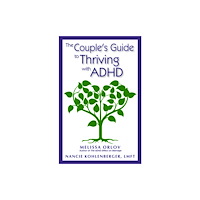 Specialty Press, Incorporated, U.S. The Couple's Guide to Thriving with ADHD (häftad, eng)