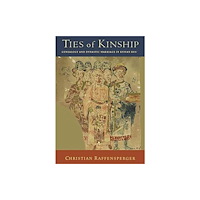 Harvard university press Ties of Kinship (inbunden, eng)