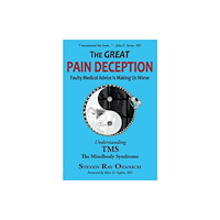 Waterside Press The Great Pain Deception (häftad, eng)