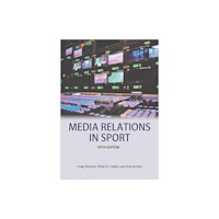Fitness Information Technology, Inc, U.S. Media Relations in Sport 5th Edition (häftad, eng)