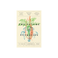 BenBella Books The Future of Nutrition (häftad, eng)