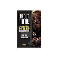 Mad Norwegian Press About Time 4: The Unauthorized Guide to Doctor Who (Seasons 12 to 14) [Second Edition] (häftad, eng)