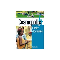 Hachette Cosmopolite 4 : Cahier d'activites + audio download - B2 (häftad, fre)