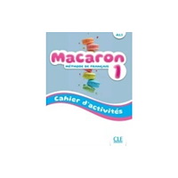 CLE International Macaron 1: Niveau A1.1 - Cahier d'activites (häftad, fre)