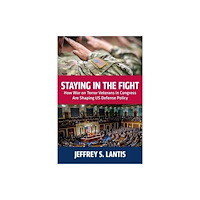 The University Press of Kentucky Staying in the Fight (häftad, eng)