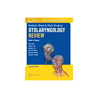 Wolters Kluwer Health Bailey's Head & Neck Surgery Otolaryngology Review: Print + eBook with Multimedia (häftad, eng)