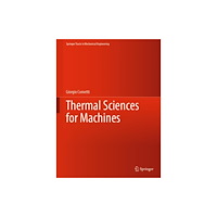 Springer Nature Switzerland AG Thermal Sciences for Machines (inbunden, eng)