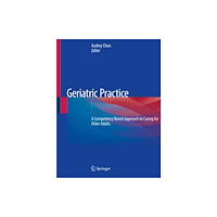 Springer Nature Switzerland AG Geriatric Practice (häftad, eng)