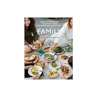 Prestel Family: New Vegetarian Comfort Food to Nourish Every Day (inbunden, eng)